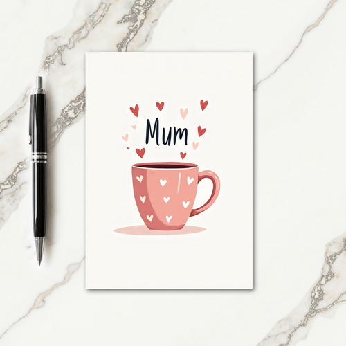 Sweet Mums Day Drink Heart Card