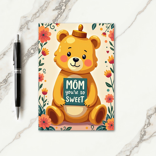Sweetest Mom Ever Greeting Card
