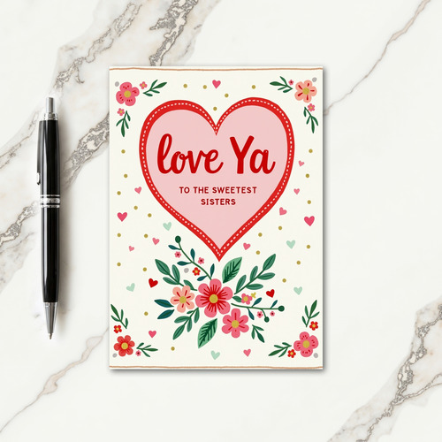 Sweetest Sisters Love Ya Card