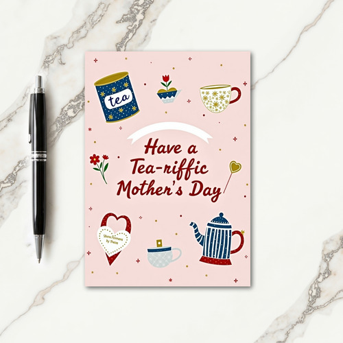 Tea Riffic Mothers Day Scene Card