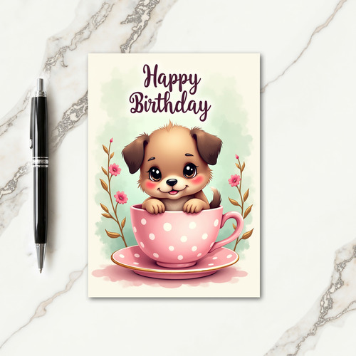 Teacup Puppy Birthday Card