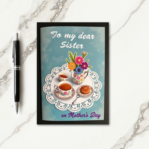 Teacup Sister Mothers Day Card