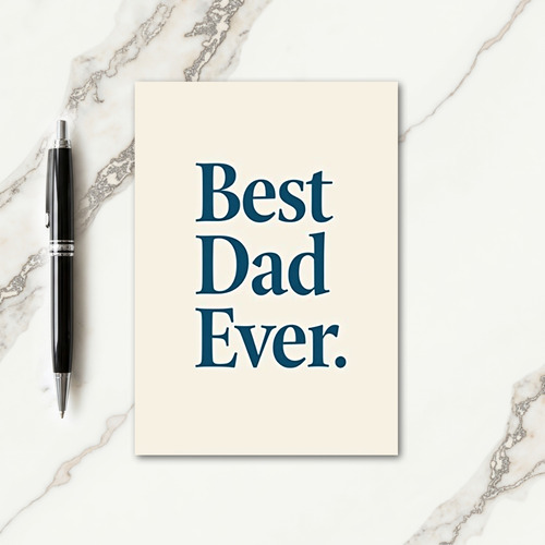 Teal Best Dad Ever Message Card