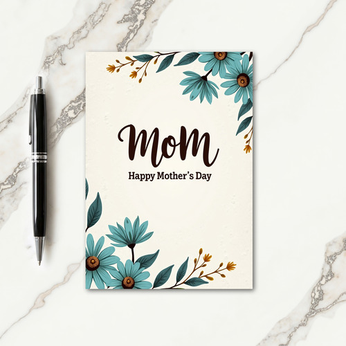 Teal Blossom Mom Day Wish Card