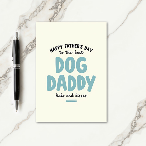 Teal Dog Daddy Fathers Day Card
