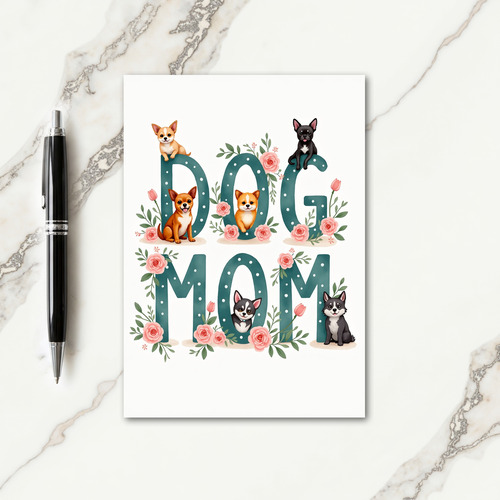 Teal Dog Mom Floral Art Card