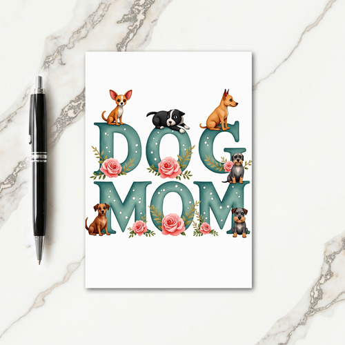 Teal Dog Mom Floral Day Card