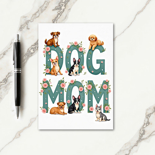 Teal Dog Mom Floral Mothers Day Card