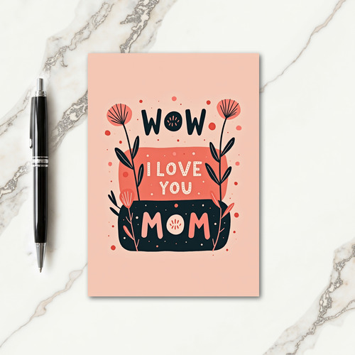 Teal Floral Mom Love Card