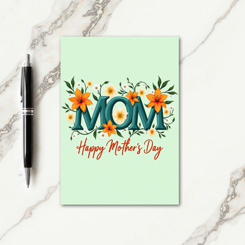 Teal Floral Mom Mothers Day Card