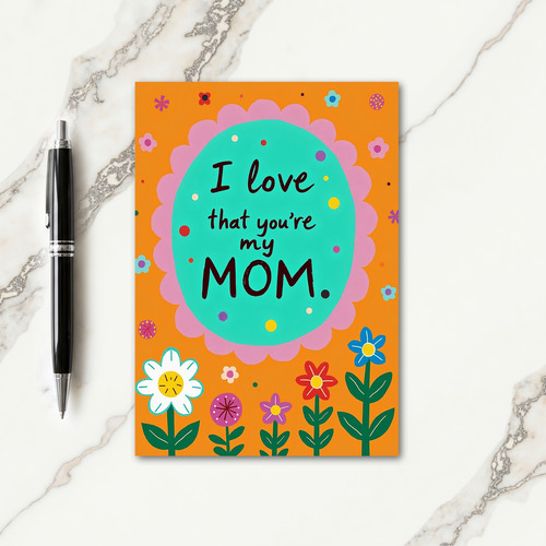 Teal Frame Moms Love Card