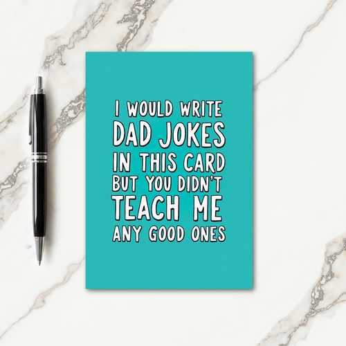 Teal Funny Fathers Day Card