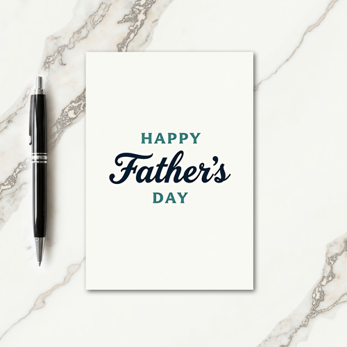 Teal Happy Fathers Day Script Card