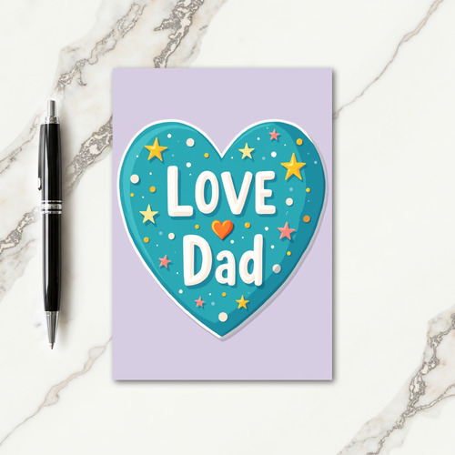 Teal Heart Love Dad Fathers Day Card