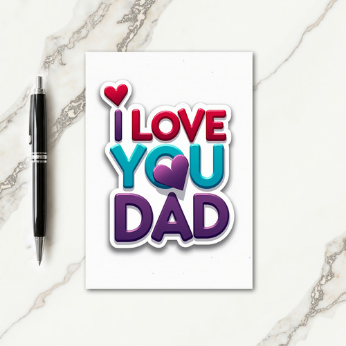 Teal I Love You Dad Card