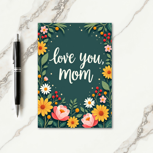 Teal Love You Mom Floral Card