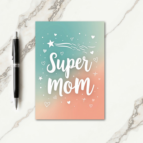 Teal Peach Super Mom Card