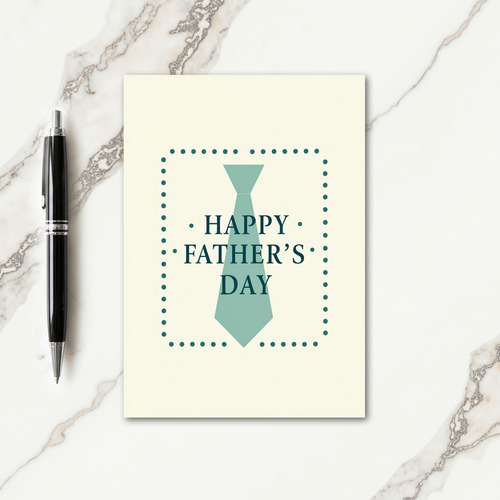 Teal Tie Happy Fathers Day Card