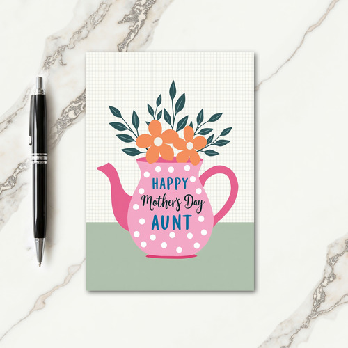 Teapot Aunt Mothers Day Card