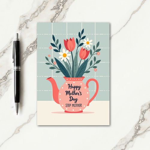 Teapot Floral Step Mothers Day Card