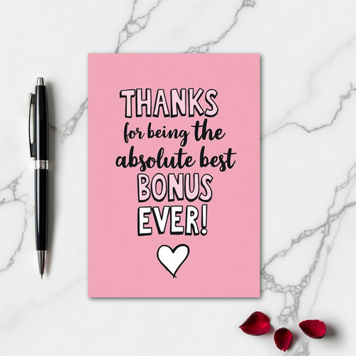 Thank You Best Bonus Ever Card