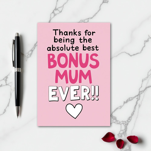 Thank You Best Bonus Mum Card