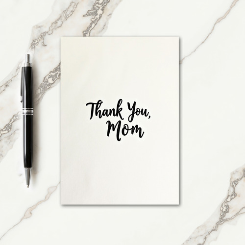 Thank You Mom Calligraphy Card