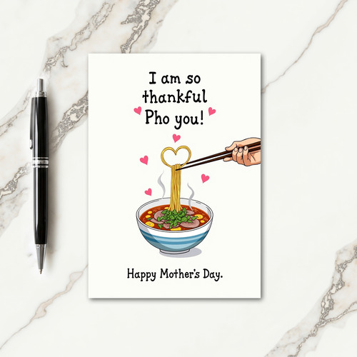 Thankful Pho You Mothers Day Card