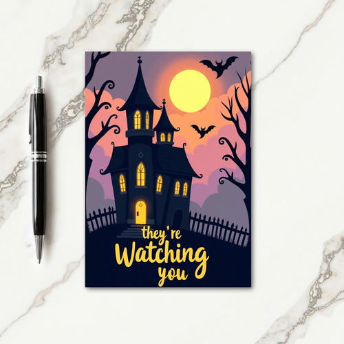 Theyre Watching You Spooky Card