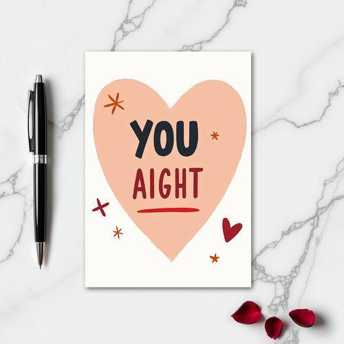 Thinking Of You Aight Card