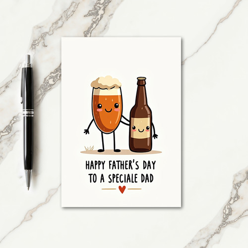 To A Special Dad Beer Card