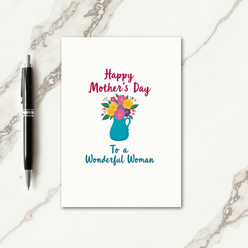 To A Wonderful Woman Card