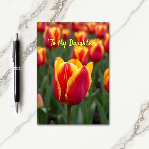 To My Daughter Flower Card