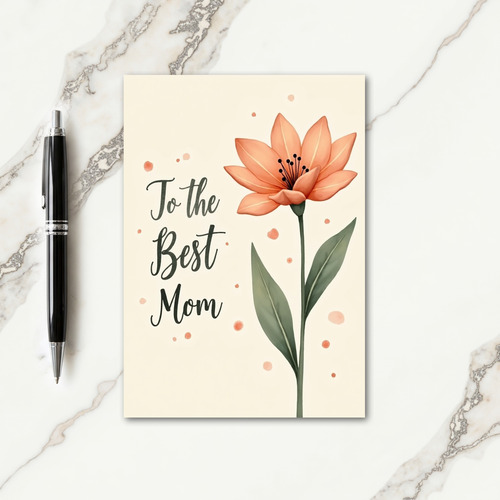 To The Best Mom Flower Card