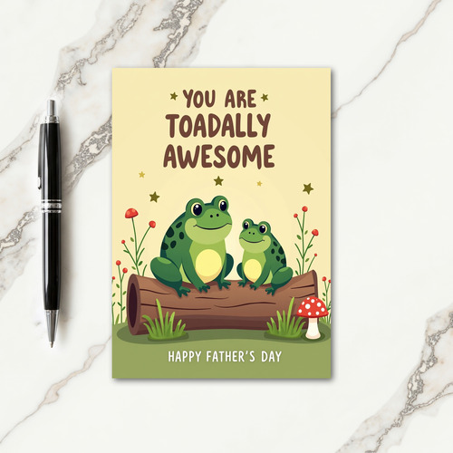 Toadally Awesome Fathers Day Card