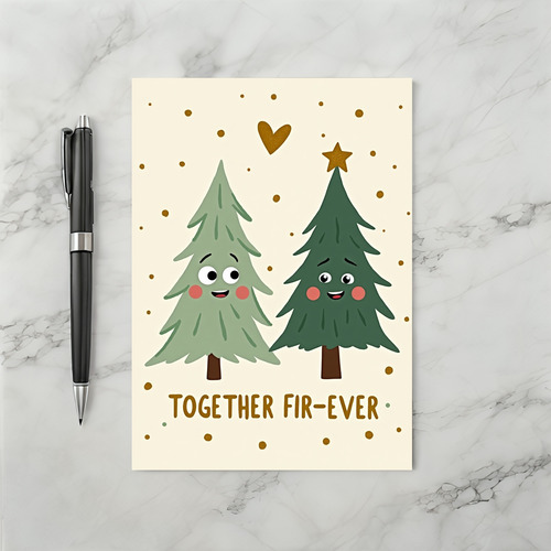 Together Fir Ever Cute Christmas Card