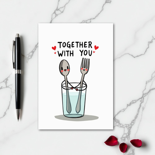Together With You Cute Card