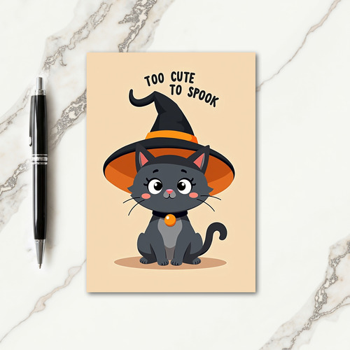 Too Cute To Spook Halloween Card