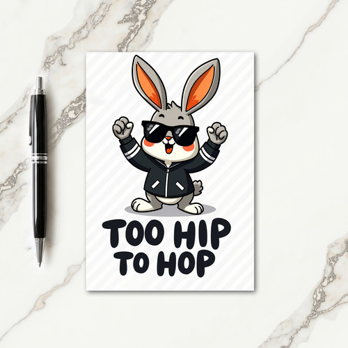 Too Hip To Hop Rabbit Card