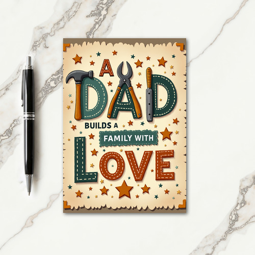 Tools Of Love Fathers Day Card