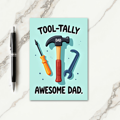 Tooltally Awesome Dad Card