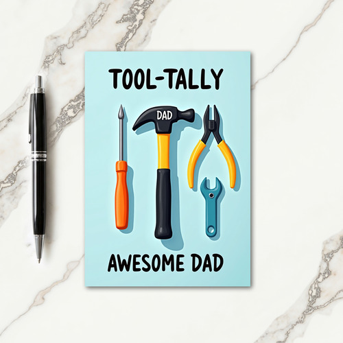 Tooltally Awesome Dad Fathers Day Card