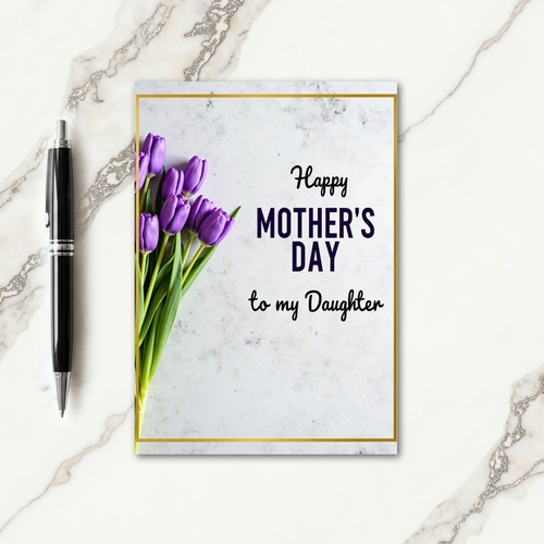 Tulip Mothers Day Daughter Card