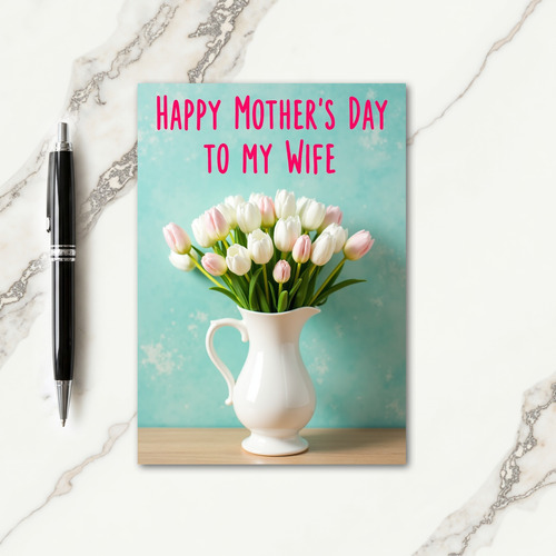 Tulip Mothers Day Message Card