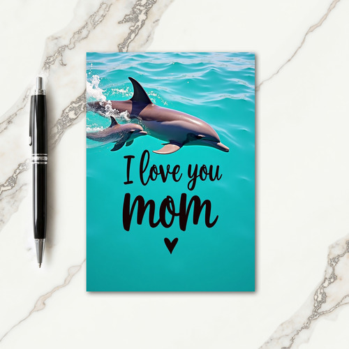Turquoise Sea Moms Love Card