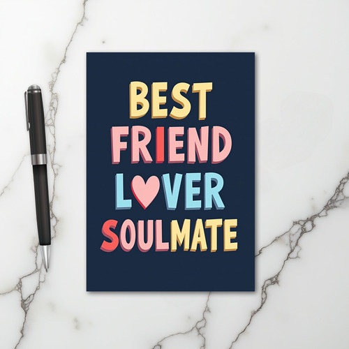 Ultimate Best Friend Lover Soulmate Card