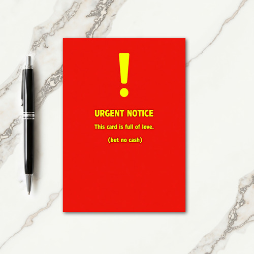Urgent Love Notice Card