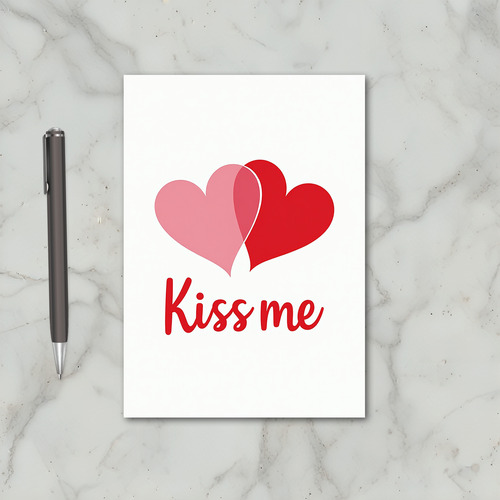 Valentine Kiss Me Card