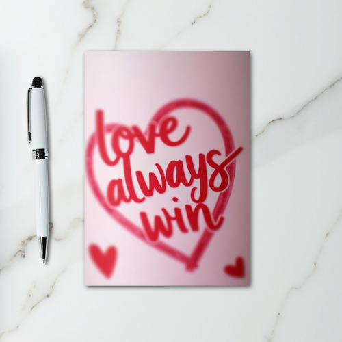 Valentine Love Wins Card