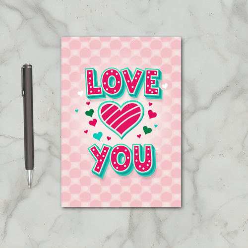 Valentine Love You Heart Card